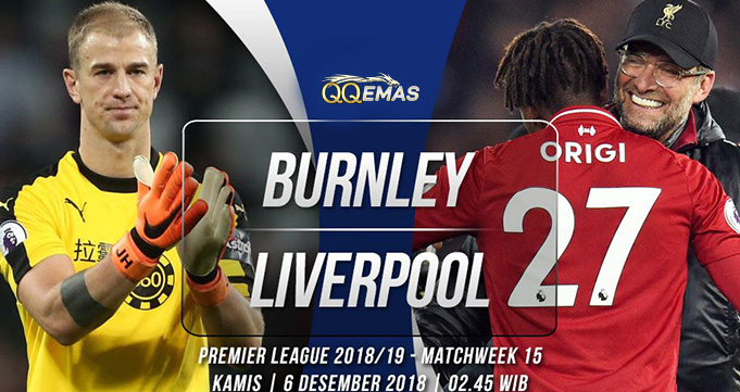 Prediksi Bola Burnley Vs Livepool 6 Desember 2018