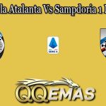 Prediksi Bola Atalanta Vs Sampdoria 1 Maret 2022