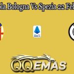Prediksi Bola Bologna Vs Spezia 22 Februari 2022