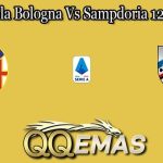 Prediksi Bola Bologna Vs Sampdoria 12 April 2022