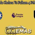Prediksi Bola Chelsea Vs Fulham 4 Februari 2023