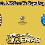 Prediksi Bola AC Milan Vs Napoli 13 April 2023