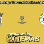 Prediksi Bola Braga Vs Panathinaikos 24 Agustus 2023