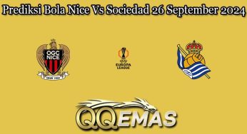 Prediksi Bola Nice Vs Sociedad 26 September 2024