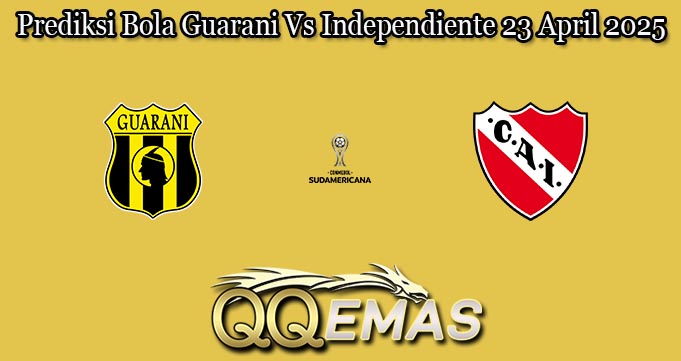 Prediksi Bola Guarani Vs Independiente 23 April 2025